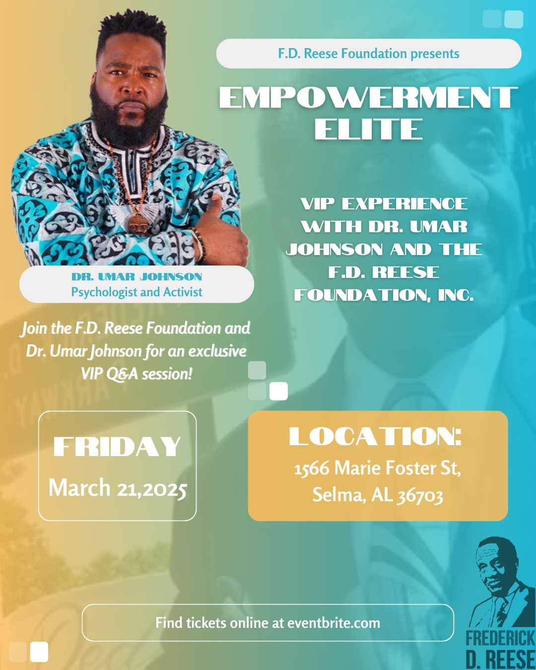 Empowerment Elite: VIP Experience with Dr. Umar Johnson and the F.D. Reese Foundation